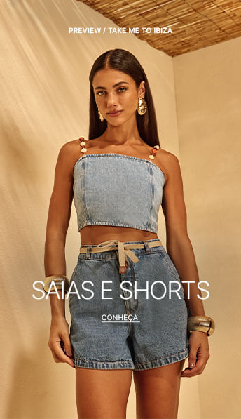 SHORTS E SAIAS NOVIDADES